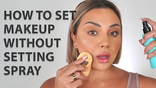 HOW TO SET YOUR MAKEUP WITHOUT SETTING SPRAY  NINA UBHI [upl. by Annaujat]