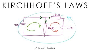 Kirchhoffs Laws old version  Alevel Physics [upl. by Bidle809]