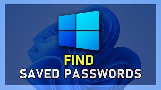 How To Find Saved Passwords on Windows 11 [upl. by Shaya724]