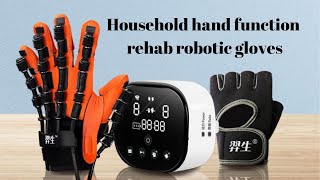 Hand Rehab After Stroke Household hand function rehabilitation robotic gloves [upl. by Yeldahc719]