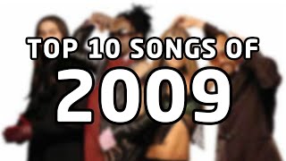 Top 10 songs of 2009 [upl. by Janeta785]