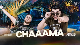 Zé Neto e Cristiano  CHAAAMA  DVD Chaaama [upl. by Hoeg]