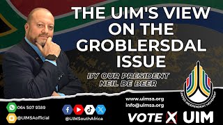 The UIMs view on the Groblersdal issue  President Neil de Beer [upl. by Ardiedak24]