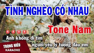 Karaoke Tình Nghèo Có Nhau Tone Nam Nhạc Sống  Trọng Hiếu [upl. by Landri]