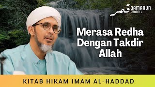 Merasa Redha Dengan Takdir Allah SWT  Habib Ali Zaenal Abidin Al Hamid [upl. by Atsahc]