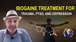 Ibogaine Treatment for Trauma PTSD and Depression [upl. by Aihseya960]