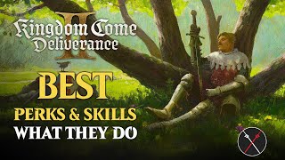 Kingdom Come Deliverance 2  BEST Perks Skills amp Stats How to Make a Build in KCD 2 [upl. by Sophi]