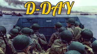 DDay Documentary 4k  June 6th 1944  2024 Documentary [upl. by Lorri]