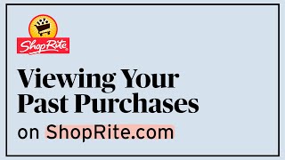 How to View Your Past Purchases  Digital HowTos  ShopRite Grocery Stores [upl. by Cassaundra]