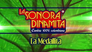 La Medallita  La Sonora Dinamita Audio [upl. by O'Malley333]