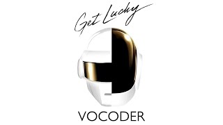 Daft Punk Get Lucky Vocoder [upl. by Adnhoj]