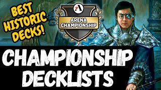 MTG Arena Championship 4 Historic Decklists  Best Decks [upl. by Shadow]