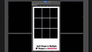 Split Shape in Multiple Shapes in Indesign  shorts [upl. by Eniron]