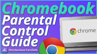 Complete Guide to Chromebook Parental Controls [upl. by Mountford659]