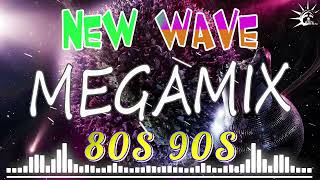 NEW WAVE MEGAMIX  Disco Remix Dance Party Music Collection  80s amp 90s Disco Remix Nonstop 2022 [upl. by Annaliese867]