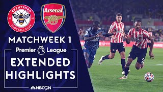 Brentford v Arsenal  PREMIER LEAGUE HIGHLIGHTS  8132021  NBC Sports [upl. by Dnomar486]