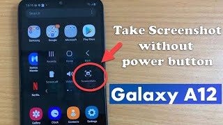 Samsung Galaxy A12 How to take screenshot without power button  Capture screen without keys [upl. by Shuping]