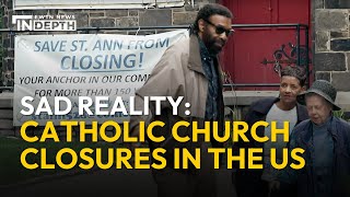 Sad Reality Catholic Church Closures in America  EWTN News In Depth November 1 2024 [upl. by Sela]