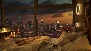 4K Cozy Bedroom With A Night View Of Los Angeles  Smooth Piano Jazz Music for Relaxing Chilling [upl. by Schoenfelder]