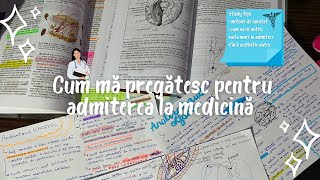 Cum ma pregatesc pentru ADMITEREA LA MEDICINAmetode de invatat eficientmanuale necesare etc [upl. by Teague]