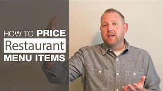 How to Price Restaurant Menu Items [upl. by Nnayram]