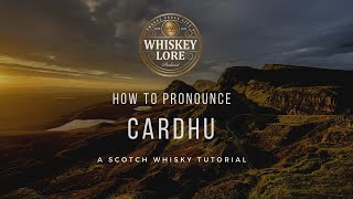 How to Pronounce Cardhu Scotch Whisky [upl. by Heywood]