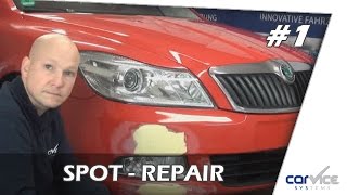 Spot Repair so gehts  Teil 1 Lackreparatur [upl. by Irrac657]