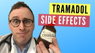 Tramadol Side Effects  Doctor Gives His HONEST Opinion [upl. by Leahcir]