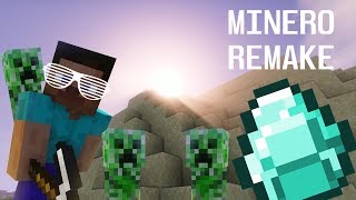 Minecraft  quotMineroquot ft StarkinDJ Remake No oficial [upl. by Kravits]