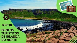 O que fazer na Irlanda do Norte 10 pontos turísticos mais visitados inglaterra [upl. by Sioux640]