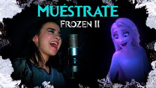 Muéstrate  Frozen Cover by Ilian Rebollar [upl. by Toth857]