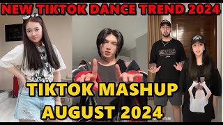 TIKTOK DANCE MASHUP AUGUST 2024  TIKTOK DANCE TREND 2024 [upl. by Ecnarret]