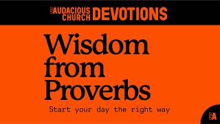 Audacious Devotions  Tuesday 20th August 2024 [upl. by Chet299]