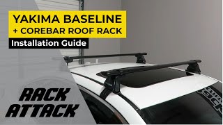 How to Install the Yakima BaseLine CoreBar Roof Rack by Rack Attack [upl. by Yeliah]