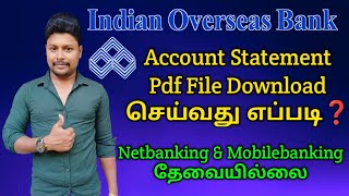 How to download IOB bank statement Pdf file  IOB bank statement download in tamil  Star Online [upl. by Fernandez]