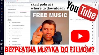 Skąd pobrać bezpłatną muzykę i efekty dźwiękowe do filmów Biblioteka YouTube [upl. by Gensmer908]