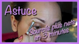 Astuce pour des sourcils plus nets en 3 minutes [upl. by Sanford117]