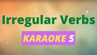 Learn Irregular Verbs from ‘show’ to ‘tread’  Lesson 5  Irregular verbs Karaoke song [upl. by Erroll]