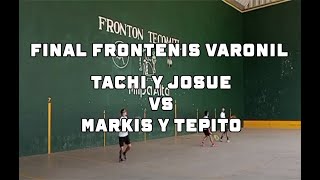 Final Torneo Frontenis Preolímpico Tecomitl 2024 Tachi y Jouse VS Markis y Tepito [upl. by Ardell]