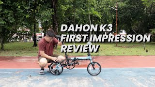 Dahon K3 First Impression Review  Bike Review 014 [upl. by Enomyar]