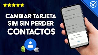 Cómo Cambiar una Tarjeta SIM de un Móvil sin Perder Contactos en Android o iPhone [upl. by Alleuqahs51]