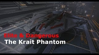 The Krait Phantom Elite Dangerous [upl. by Kenlay]