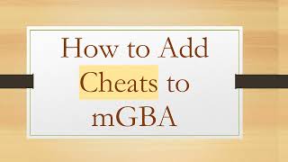 How to Add Cheats to mGBA [upl. by Sarat]