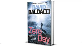 Zero Day Audiobook FULL  By David Baldacci 1 [upl. by Josephson930]