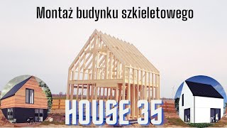 Montaż budynku szkieletowego House35 [upl. by Lammond372]