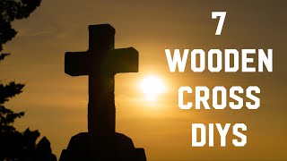 7 Creative Crosses Made From Wood [upl. by Aneelahs]