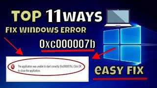 11 Ways To Fix Application Error 0xc000007b In 2021How To Fix Application Error 0xc000007b [upl. by Mercy811]