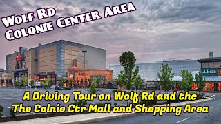 Wolf Road Albany NY  Colonie Center Mall Area  Upstate NY 4K [upl. by Teerprah]