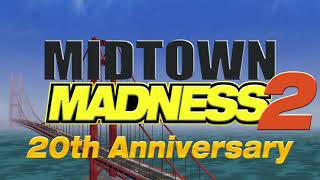 Midtown Madness 2  20th Anniversary [upl. by Corette535]