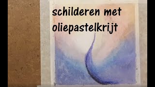 schilderen met oliepastelkrijt [upl. by Tesler]